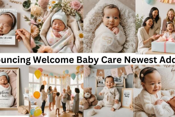 Announcing Welcome Baby Care Newest Addition