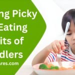 Handling Picky Bad Eating Habits of Toddlers